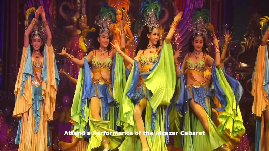 Attend a Performance of the Alcazar Cabaret