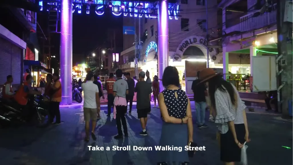 Take a Stroll Down Walking Street