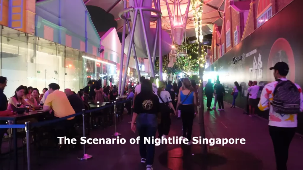 The Scenario of Nightlife Singapore