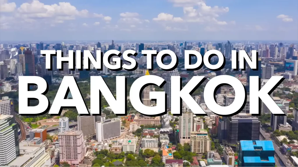 Things to Do at Bangkok Nightlife