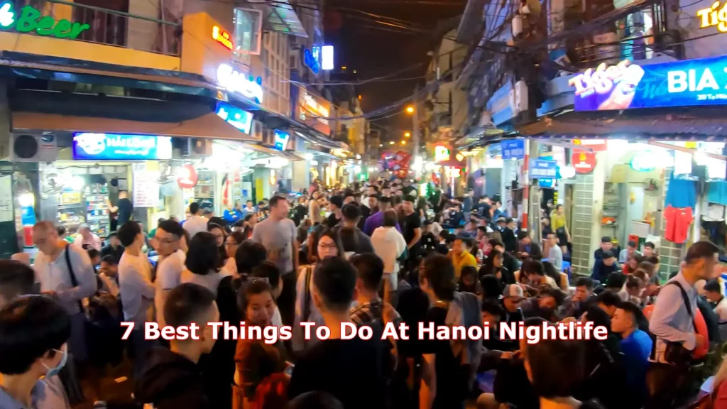 Best Things To Do At Hanoi Nightlife