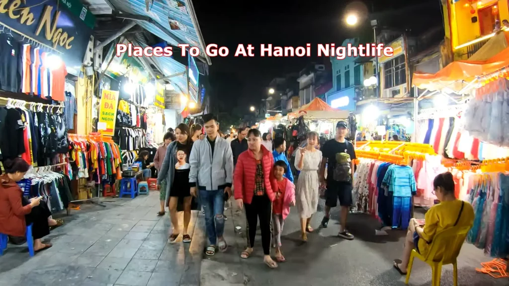 Places To Go At Hanoi Nightlife